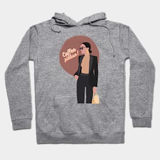 Coffee Please! - Alpha Femal/Girl Boss Design Hoodie